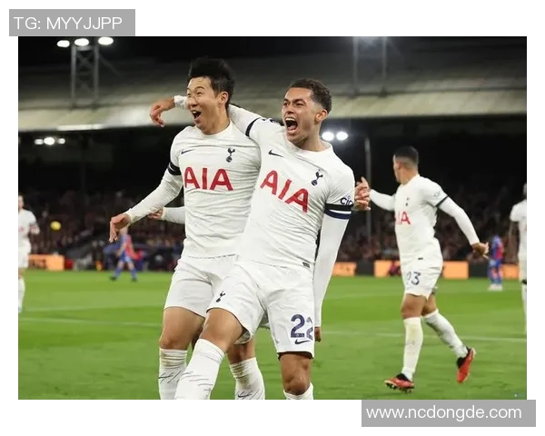 热刺新星崛起 聚焦未来足坛巨星的成长与突破